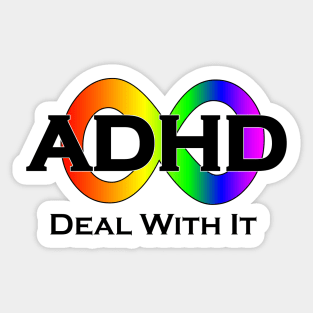 ADHD: Deal With It Sticker